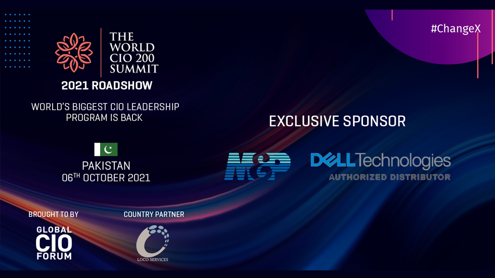 Dell Pakistan, M&P join hands with Loco Services as Exclusive Sponsor for The World CIO 200 Summit – (Pakistan Edition 2021)